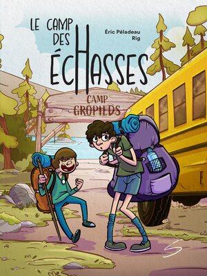 cover image of Le camp des échasses